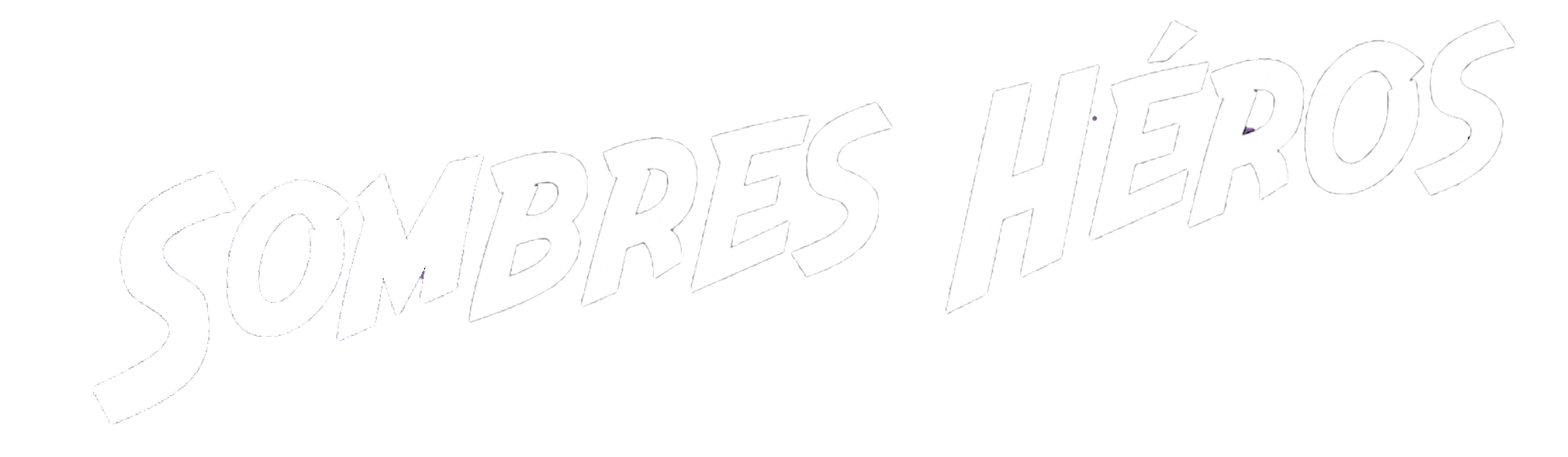 Sombres Héros